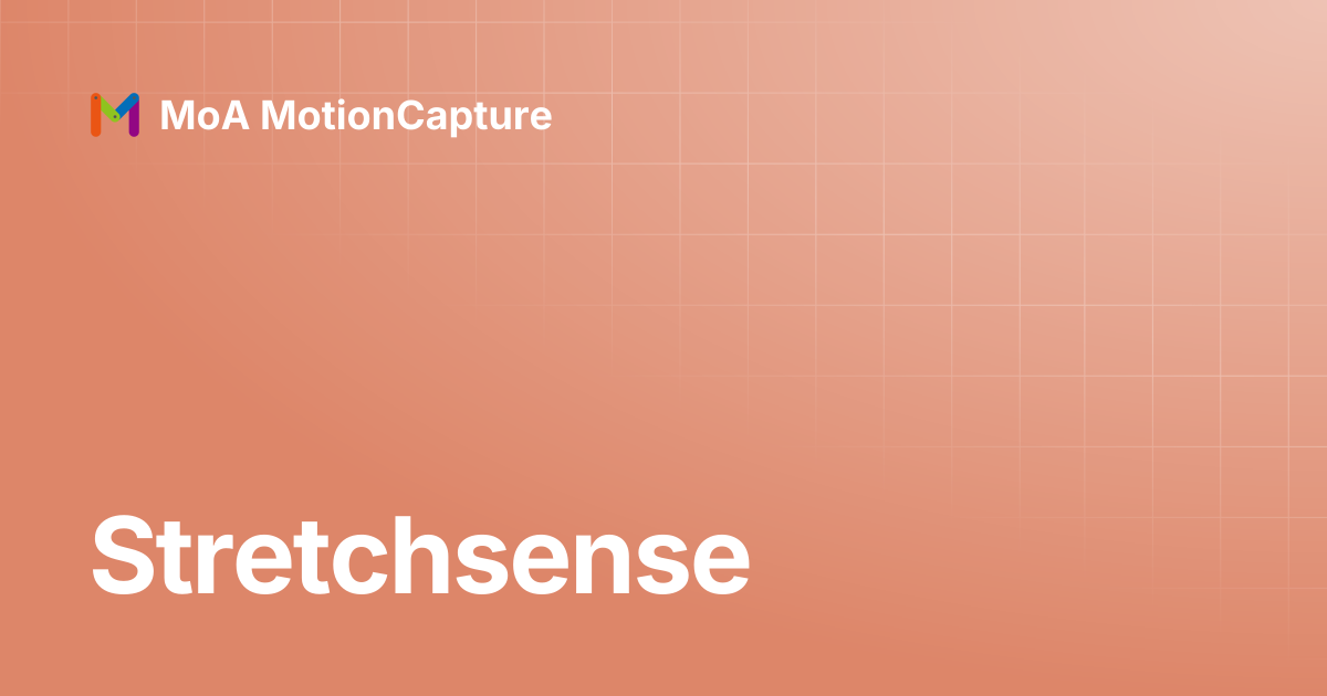 Stretchsense | MoA MotionCapture